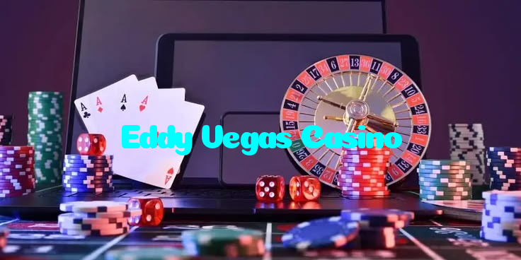 Eddy Vegas Casino